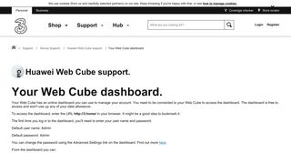 Huawei Web Cube support - Your Web Cube dashboard. - Three