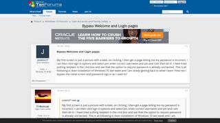 Bypass Welcome and Login pages - Windows 10 Forums
