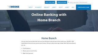 Online Banking - Home Branch - WEOKIE