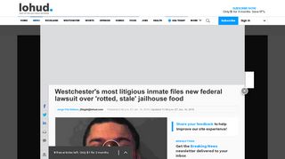 Westchester inmate who sued over dental floss now suing over jail food