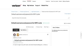 Solved: Default username and password for WIFI router - Verizon ...