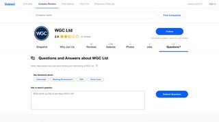 Questions and Answers about Working at WGC Ltd | Indeed.co.uk
