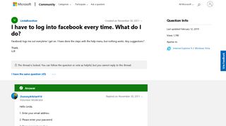 I have to log into facebook every time. What do I do? - Microsoft ...