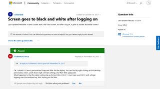 Screen goes to black and white after logging on - Microsoft Community