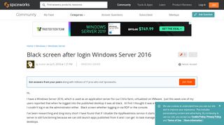 Black screen after login Windows Server 2016 - Spiceworks Community