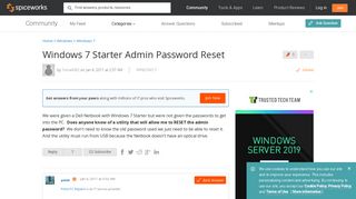 [SOLVED] Windows 7 Starter Admin Password Reset - Spiceworks Community