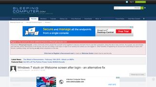 Windows 7 stuck on Welcome screen after login - an alternative fix ...