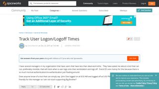 Track User Logon/Logoff Times - Windows Forum - Spiceworks Community