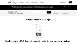 Health Mate - iOS App - I cannot login to my ... - Withings | Support