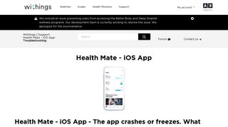Health Mate - iOS App - The app crashes or ... - Withings | Support