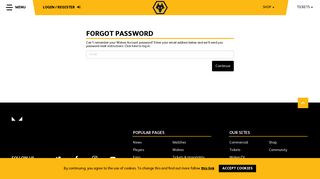 Forgotten Password? - Wolverhampton Wanderers FC - Wolves