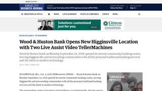 Wood & Huston Bank Opens New Higginsville Location with Two Live ...