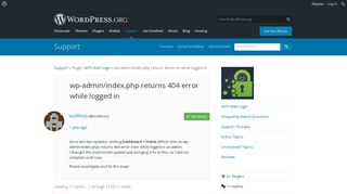 wp-admin/index.php returns 404 error while logged in | WordPress.org