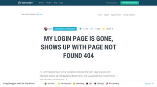 my login page is gone, shows up with page not found 404 - WPMU Dev