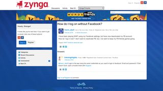 How do I log on without Facebook? — Words With Friends - Zynga Forums