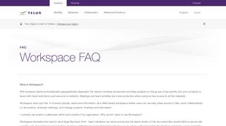 Workspace FAQ | Help | TELUS Business