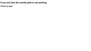 If you are here the rewrite path is not working