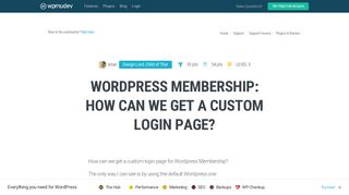 Wordpress Membership: how can we get a custom login page? - WPMU Dev