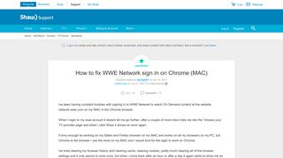How to fix WWE Network sign in on Chrome (MAC) | Shaw Support ...