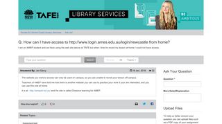 Q. How can I have access to http://www.login.ames.edu.au/login ...