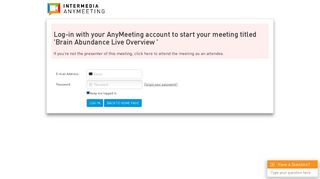 Log-in with your AnyMeeting account to start your ... - Please Log-in