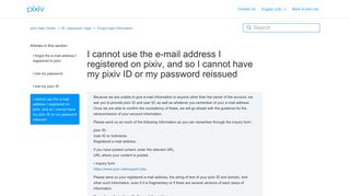 I cannot use the e-mail address I registered on pixiv, and so I cannot ...