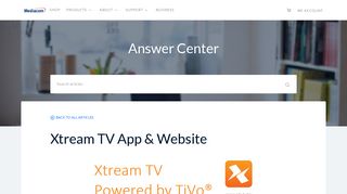 Xtream TV App & Website - Answer Center - Service