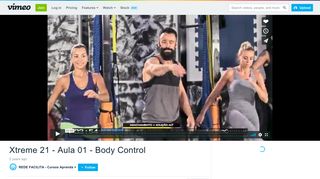 Xtreme 21 - Aula 01 - Body Control on Vimeo