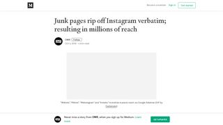 Junk pages rip off Instagram verbatim; resulting in millions of reach