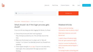 What should I do if the login process gets stuck? | Karma