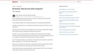 Be honest, why do you write on Quora? - Quora