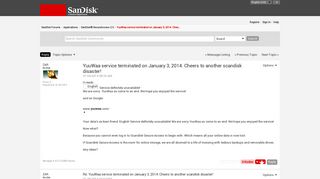 YuuWaa service terminated on January 3, 2014. Chee... - SanDisk Forums