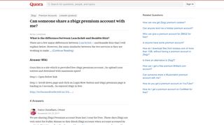 Can someone share a zbigz premium account with me? - Quora