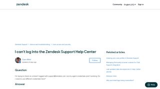 I can't log into the Zendesk Support Help Center – Zendesk Support