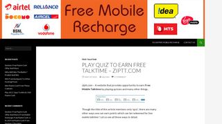 Play Quiz To Earn Free Talktime – ziptt.com - MyTalktime.in