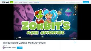 Introduction to Zorbit's Math Adventure on Vimeo