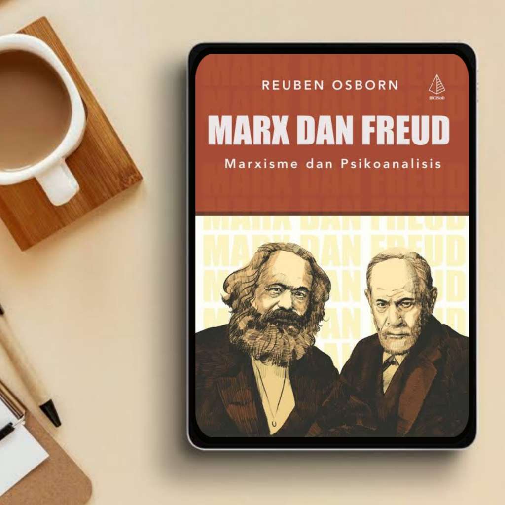 Marx dan Freud; Marxisme dan Psikoanalisis