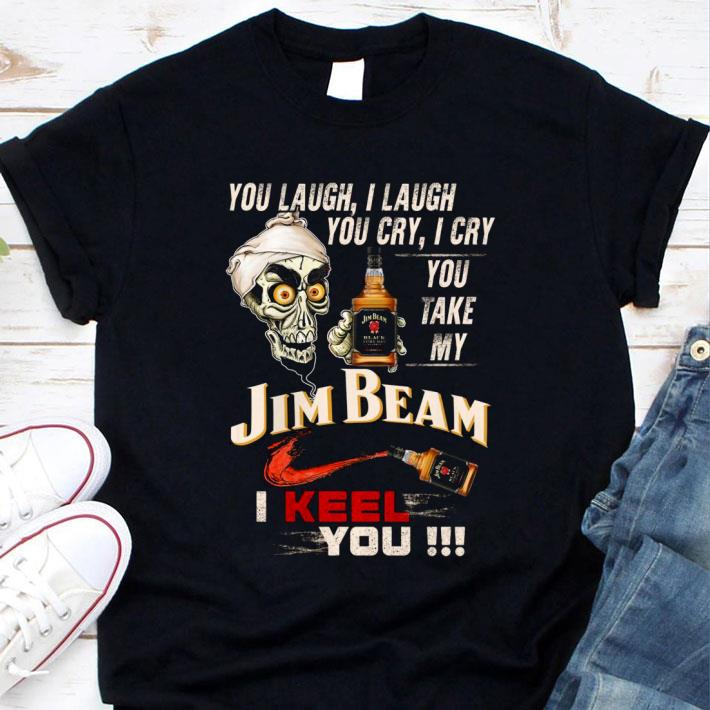 Hot Jeff Dunham Achmed you laugh i laugh you cry i cry you take my Jim Beam i keel you shirt