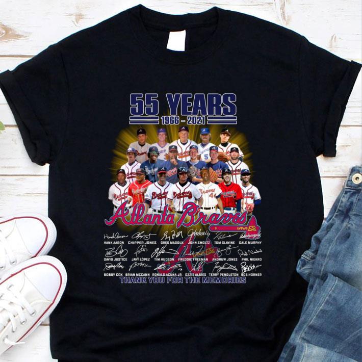 Best Team MLB Atlanta Braves 55 Years 1966-2021 Thank You Memories Signatures Shirt