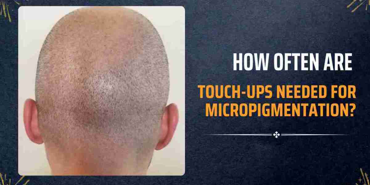 How Often Are Touch-Ups Needed for Micropigmentation?