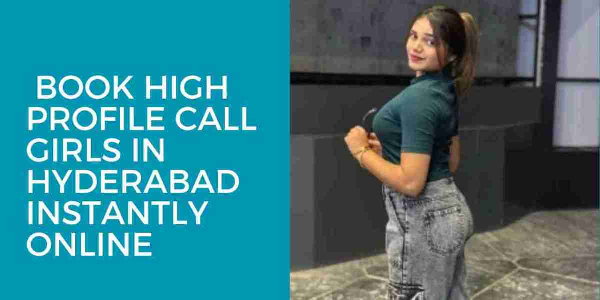 Book High Profile Call Girls in Hyderabad Instantly Online