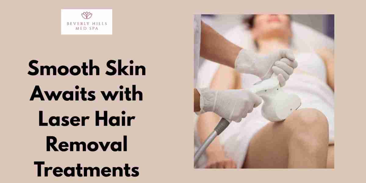 Smooth Skin Awaits with Laser Hair Removal Treatments