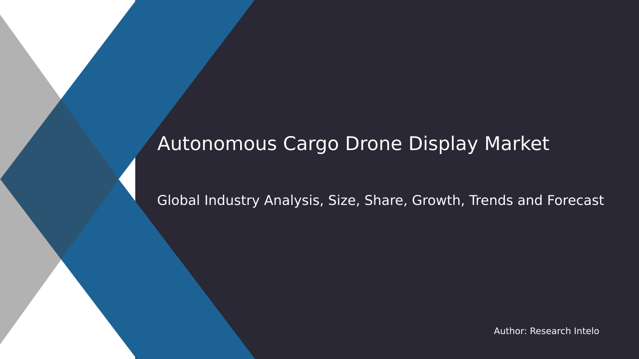 Autonomous Cargo Drone Display Market Research Report 2033
