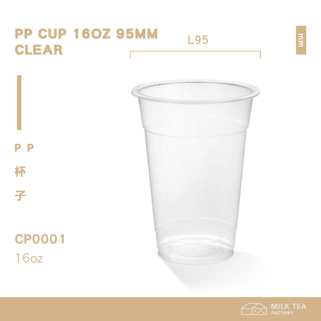PP CUP 16OZ 95mm Clear - CP0001 - Milk Tea Factory
