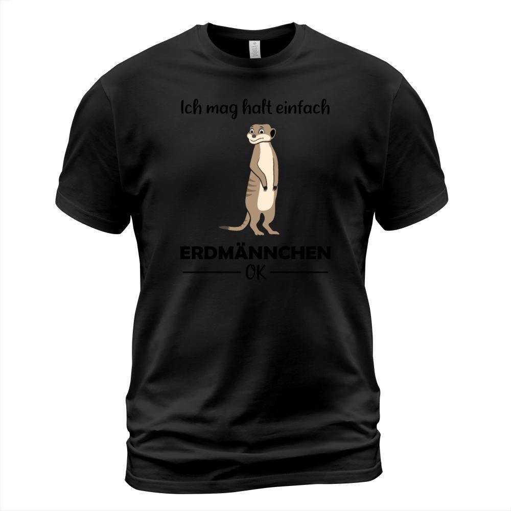 Meerkat Lovers Funny Quote Gift T-Shirt Unisex