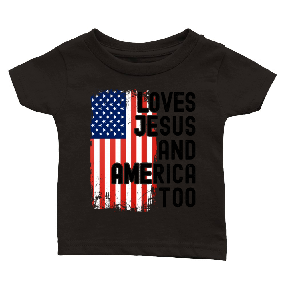 Loves Jesus and America Too Classic Baby Crewneck T-shirt