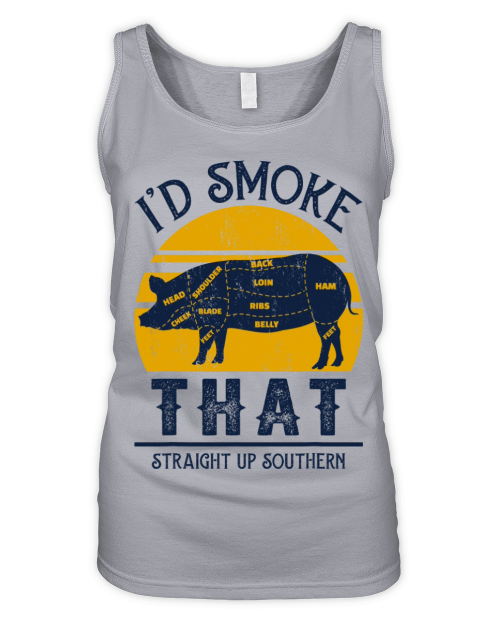I d Smoke That Straight Up Southern Pig Vintage Organic Women's Tank Top