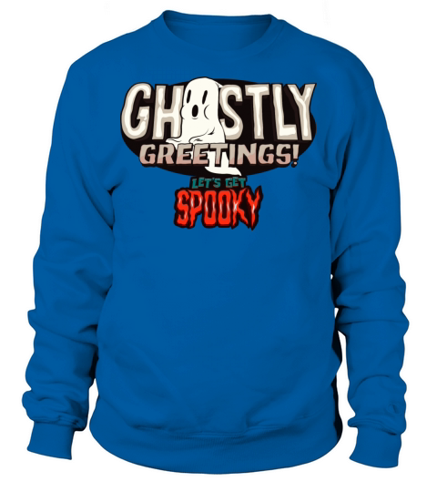 halloween ghost spooky horror for ghost lovers Sweatshirt Unisex