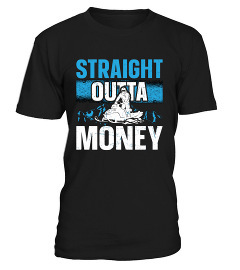 Snowmobile Racing Straight Outta Winter Sports T-Shirt Unisex