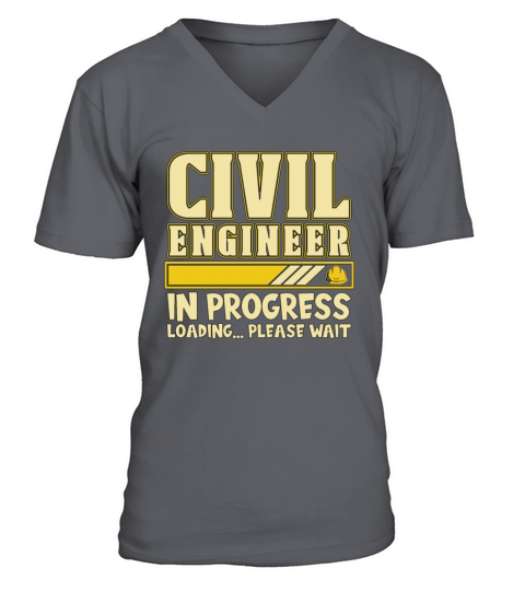 Civil Engineer In Progress Loading Engineering V-Neck T-shirt